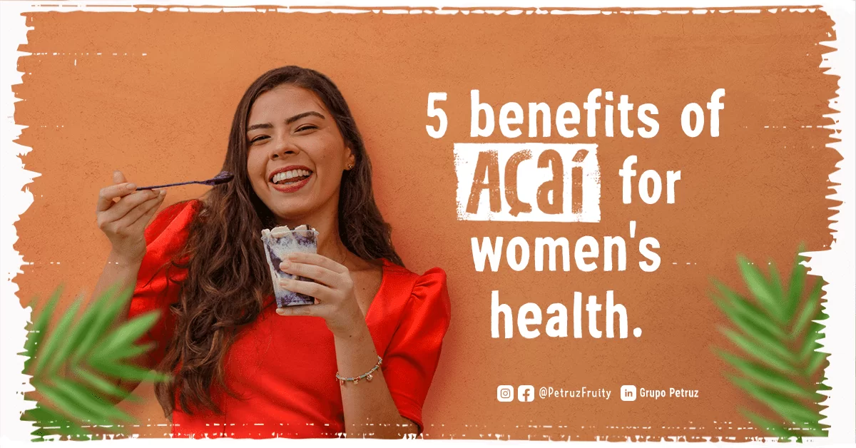 5-BENEFITS-OF-ACAI-FOR-WOMENS-HEALTH